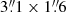 $ 3{{\overset{\prime\prime}{.}}}1 \times 1{{\overset{\prime\prime}{.}}}6 $