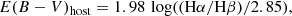 $$ \begin{aligned} E(B-V)_{\rm host} = 1.98 \, \log ((\mathrm{H}\alpha /\mathrm{H}\beta )/2.85), \end{aligned} $$