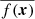 $ \overline{f(\boldsymbol{x})} $