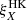 $ \xi^{\rm HK}_X $