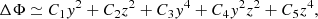 $$ \begin{aligned} \Delta \Phi \simeq C_1 { y}^2 + C_2 z^2 +C_3 { y}^4 + C_4 { y}^2 z^2 + C_5 z^4, \end{aligned} $$