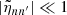 $ |\tilde{\eta}_{n n^\prime}|\ll 1 $