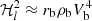$ \mathcal{H}_l^2\approx r_{\rm b} \rho_{\rm b} V_{\rm b}^4 $
