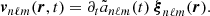 $$ \begin{aligned} \boldsymbol{v}_{n\ell m}(\boldsymbol{r},t)=\partial _t \tilde{a}_{n\ell m}(t)\ \boldsymbol{\xi }_{n\ell m} (\boldsymbol{r}). \end{aligned} $$