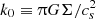 $ k_0 \equiv \uppi G \Sigma / c_s^2 $