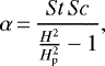\begin{equation*}\alpha\,{=}\,\frac{ \mathit{St}\, \mathit{Sc}}{\frac{H^2}{H_{\textrm{p}}^2}-1},\end{equation*}