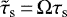 $\tilde{\tau}_{\textrm{s}}\,{=}\,\Omega\tau_{\textrm{s}}$