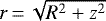 $r\,{=}\,\sqrt{R^2 &#x002B; z^2}$