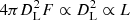 $ 4 \pi D_{\rm L}^2 F \propto D_{\rm L}^2 \propto L $
