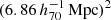 $ (6.86 \,h_{70}^{-1}\,\mathrm{Mpc})^2 $
