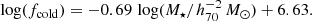 $$ \begin{aligned} \log (f_{\rm cold}) = -0.69 \, \log (M_\star /h_{70}^{-2}\,{M}_\odot ) + 6.63 . \end{aligned} $$