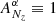 $ A_{N_z}^\alpha \equiv 1 $