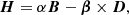 $$ \begin{aligned}&\boldsymbol{H} = \alpha \boldsymbol{B} - \boldsymbol{\beta } \times \boldsymbol{D}, \end{aligned} $$