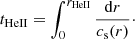 $$ \begin{aligned} t_{\mathrm{HeII} } = \int _{0}^{r_{\mathrm{HeII} }}{\frac{\mathrm{d} r}{c_{\mathrm{s} }(r)}}\cdot \end{aligned} $$