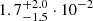 $ 1.7^{+2.0}_{-1.5}\cdot10^{-2} $
