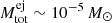 $ M_{\mathrm{tot}}^{\mathrm{ej}} \sim 10^{-5}\,{M}_{\odot} $