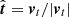 $ \hat{\boldsymbol{t}} = \boldsymbol{v}_t/|\boldsymbol{v}_t| $