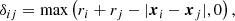 $$ \begin{aligned} \delta _{ij} = \max \left( r_i + r_j - |\boldsymbol{x}_i - \boldsymbol{x}_j|, 0 \right), \end{aligned} $$