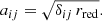$$ \begin{aligned} a_{ij} = \sqrt{\delta _{ij} \, r_{\rm red} }. \end{aligned} $$
