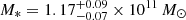$ M_* = 1.17^{+0.09}_{-0.07} \times 10^{11}\,M_\odot $