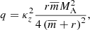 $$ \begin{aligned}&q = \kappa _z^2 \displaystyle \frac{ r \overline{m} M_{\rm A}^2}{4 \left( \overline{m} + r \right)^2} , \end{aligned} $$