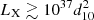 $ L_{\rm X}\gtrsim10^{37}d^2_{10} $