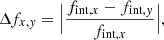 $$ \begin{aligned} \Delta f_{x,{ y}} = \Big |\frac{f_{\mathrm{int} ,x}-f_{\mathrm{int} ,{ y}}}{f_{\mathrm{int} ,x}}\Big |, \end{aligned} $$