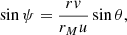 $$ \begin{aligned} \sin \psi = \frac{r{ v}}{r_M u}\sin \theta , \end{aligned} $$