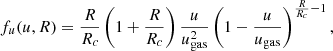 $$ \begin{aligned} f_u(u,R) = \frac{R}{R_c}\left(1 + \frac{R}{R_c}\right)\frac{u}{u_{\rm gas}^2}\left(1 - \frac{u}{u_{\rm gas}}\right)^{\frac{R}{R_c}-1} , \end{aligned} $$