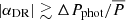 $ |\alpha_{\mathrm{DR}}|\gtrsim\Delta P_{\mathrm{phot}}/\overline{P} $