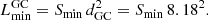 $$ \begin{aligned} L_{\rm min}^\mathrm{GC} = S_{\rm min}\,d_{\rm GC}^2 = S_{\rm min}\,8.18^2. \end{aligned} $$