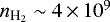 $n_{\textrm{H}_{2}} \sim 4\,{\times}\,10^9$