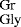 $_{\textrm{Gly}}^{\textrm{Gr}}$