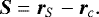 \begin{equation*}\bm{S}={\bm r}_S - {\bm r}_c.\end{equation*}