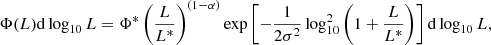 $$ \begin{aligned} \Phi (L)\mathrm{d}\log _{10}L=\Phi ^{*}\left(\frac{L}{L^{*}}\right)^{(1-\alpha )}\exp \left[-\frac{1}{2\sigma ^{2}}\log ^{2}_{10}\left(1+\frac{L}{L^{*}}\right)\right]\mathrm{d}\log _{10}L ,\end{aligned} $$