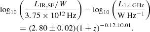$$ \begin{aligned}&\log _{10}\left( \frac{L_{\rm IR,SF}/W}{3.75\times 10^{12}\,\mathrm{Hz}} \right) - \log _{10}\left( \frac{L_{\rm 1.4\,GHz}}{\mathrm{W\,Hz^{-1}}} \right)\nonumber \\&\qquad \quad =(2.80\pm 0.02)(1+z)^{-0.12\pm 0.01}. \end{aligned} $$