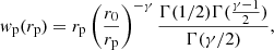 $$ \begin{aligned} { w}_{\rm p}(r_{\rm p})=r_{\rm p} \left( \frac{r_{0}}{r_{\rm p}} \right) ^{-\gamma }\frac{\Gamma (1/2)\Gamma (\frac{\gamma -1}{2})}{\Gamma (\gamma /2)} ,\end{aligned} $$