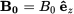 $ \mathbf{B_0}=B_0\, \mathbf{\hat{e}}_z $