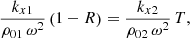 $$ \begin{aligned}&\frac{k_{x1}}{\rho _{01}\, \omega ^2}\left(1-R\right) = \frac{k_{x2}}{\rho _{02}\, \omega ^2}\,T, \end{aligned} $$