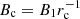 $ B_{\mathrm{c}}=B_1 r_{\mathrm{c}}^{-1} $