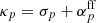 $ \kappa_p=\sigma_p + \alpha_p^\mathrm{ff} $