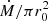 $ \dot{M}/\pi r_0^2 $