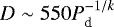 $D \sim 550 P_{\textrm{d}}^{-1/k}$