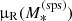 $ \upmu_{\mathrm{R}}(M_{*}^{\mathrm{(sps)}}) $