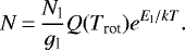 \begin{eqnarray*} N\,{=}\,{N _{\textrm{l}}\over g_{\textrm{l}}} Q(T_{\textrm{rot}}) e^{E_{\textrm{l}}/{kT}}.\end{eqnarray*}