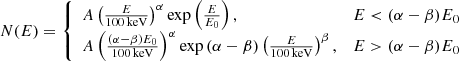 $$ \begin{aligned} N(E) = \left\{ \begin{array}{ll} A \left(\frac{E}{100\,\mathrm{keV}}\right)^{\alpha }\mathrm{exp}\left( \frac{E}{E_0} \right),&E < (\alpha -\beta )E_0\\ A \left(\frac{(\alpha -\beta )E_0}{100\,\mathrm{keV}}\right)^{\alpha }\mathrm{exp}\left(\alpha -\beta \right)\left(\frac{E}{100\,\mathrm{keV}}\right)^{\beta },&E > (\alpha -\beta )E_0 \end{array} \right. \end{aligned} $$