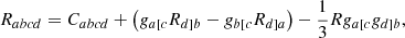 $$ \begin{aligned} R_{abcd}=C_{abcd}+ \left(g_{a[c}R_{d]b}-g_{b[c}R_{d]a}\right)-\frac{1}{3} Rg_{a[c}g_{d]b}, \end{aligned} $$