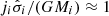 $ j_i \hat{\sigma}_i / (G M_i) \approx 1 $