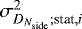 $\sigma^2_{D_{N_{\textrm{side}}};\textrm{stat},{i}}$