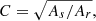 $$ \begin{aligned} C= \sqrt{A_s/A_r}, \end{aligned} $$